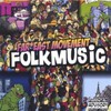Far East Movement, Folk Music