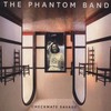 The Phantom Band, Checkmate Savage