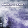 Aeon Zen, The Face of the Unknown