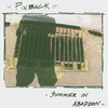 Pinback, Summer in Abaddon