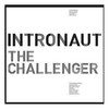 Intronaut, The Challenger