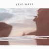 Lyle Mays, Lyle Mays