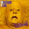 Mustard Plug, Big Daddy Multitude