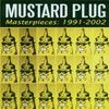 Mustard Plug, Masterpieces 1991-2002
