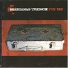 Marianas Trench, Fix Me