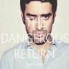 Gabriel Rios, The Dangerous Return