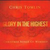Chris Tomlin, Glory in the Highest