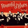 Roomful of Blues, That's Right