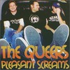 The Queers, Pleasant Screams