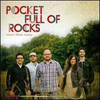 Pocket Full of Rocks, More Than Noise