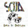 Soldiers of Jah Army, Born in Babylon