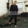 Ronan Keating, Destination
