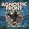 Agnostic Front, My Life My Way
