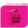 Various Artists, Electro Jazz Divas