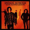 Primal Scream, Sonic Flower Groove
