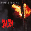BulletBoys, Za-Za