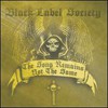 Black Label Society, The Song Remains Not The Same