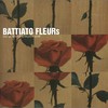 Franco Battiato, Fleurs