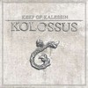 Keep of Kalessin, Kolossus