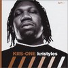 KRS-One, Kristyles
