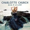 Charlotte Church, Back to Scratch