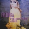Fredrika Stahl, Sweep Me Away