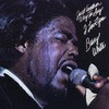 Barry White, Just Another Way to Say I Love You
