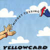 Yellowcard, Midget Tossing