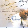 Omar, Free as a Bird