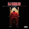 DJ Khaled, We The Best Forever