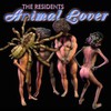 The Residents, Animal Lover
