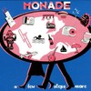 Monade, A Few Steps More
