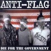 AntiFlag, Die for the Government