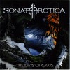 Sonata Arctica, The Days of Grays (Exclusive Bonus Version)