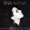 Tina Arena, Songs of Love & Loss