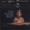 Nina Simone, Gin House Blues