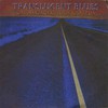 Ray Manzarek and Roy Rogers, Translucent Blues