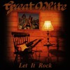 Great White, Let It Rock
