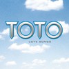 Toto, Love Songs