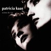 Patricia Kaas, Scene de vie