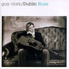 Guy Clark, Dublin Blues