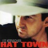 Lee Kernaghan, Hat Town