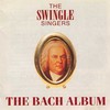 The Swingle Singers, The Bach Album