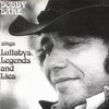 Bobby Bare, Lullabys, Legends, and Lies