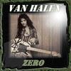 Van Halen, Zero