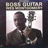 Wes Montgomery, Boss Guitar
