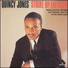 Quincy Jones, Strike Up the Band