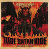 Serpent Throne, Ride Satan Ride