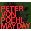 Peter von Poehl, May Day