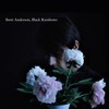 Brett Anderson, Black Rainbows